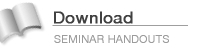 SEMINAR HANDOUTS